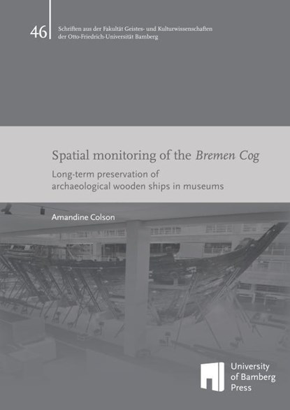 Spatial monitoring of the Bremen Cog, Amandine Colson - Paperback - 9783863099534