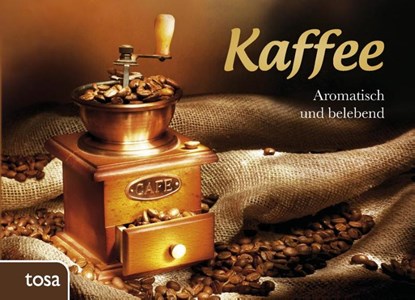 Kaffee, niet bekend - Gebonden - 9783863132576
