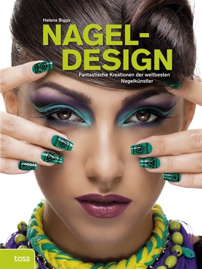Nageldesign, Helena Biggs - Gebonden - 9783863137069