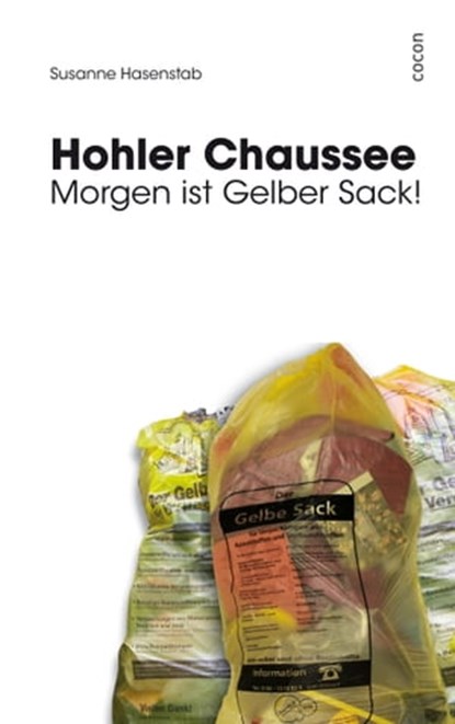 Hohler Chaussee, Susanne Hasenstab - Ebook - 9783863147075