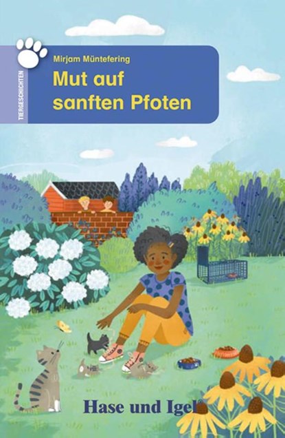 Mut auf sanften Pfoten. Schulausgabe, Mirjam Müntefering - Paperback - 9783863161859