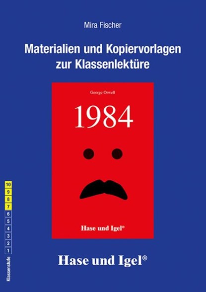 1984. Begleitmaterial, George Orwell ; Mira Fischer - Paperback - 9783863162405