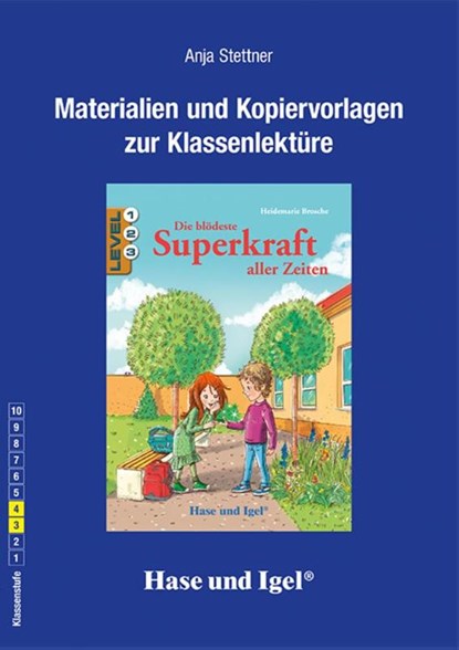 Die blödeste Superkraft aller Zeiten. Begleitmaterial, Heidemarie Brosche ; Anja Stettner - Paperback - 9783863162610