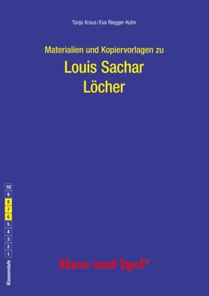 Löcher. Begleitmaterial, Louis Sachar ; Tanja Kraus ; Eva Riegger-Kuhn - Paperback - 9783863163457