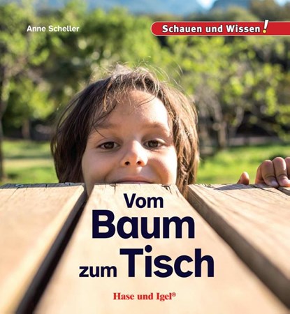 Vom Baum zum Tisch, Anne Scheller - Gebonden - 9783863165079