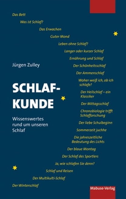 Schlafkunde, Jürgen Zulley - Ebook - 9783863214579