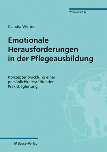 Emotionale Herausforderungen in der Pflegeausbildung, Claudia Winter - Paperback - 9783863215354