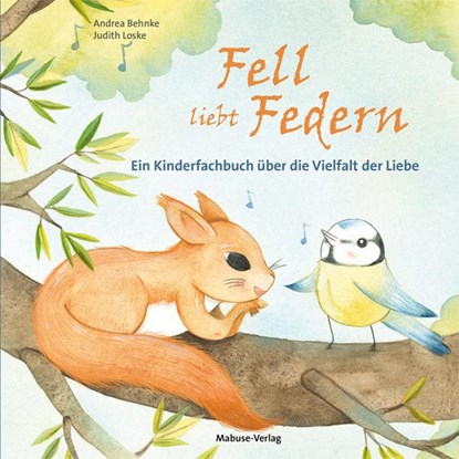 Fell liebt Federn, Andrea Behnke - Gebonden - 9783863216047