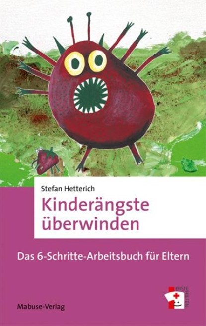 Kinderängste überwinden, Stefan Hetterich - Paperback - 9783863216313