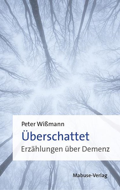 Überschattet, Peter Wißmann - Paperback - 9783863216566