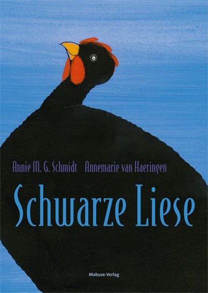 Schwarze Liese, Annie M. G. Schmidt - Gebonden - 9783863216573