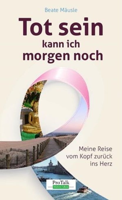 Tot sein kann ich morgen noch, Beate Mäusle - Ebook - 9783863270728