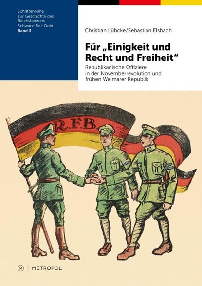 Für "Einigkeit und Recht und Freiheit", Christian Lübcke ; Sebastian Elsbach - Paperback - 9783863316624