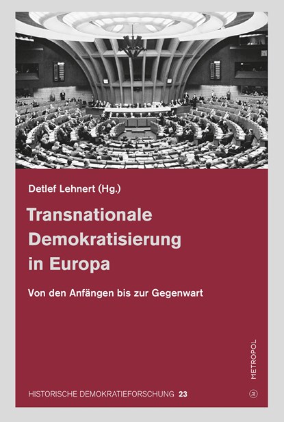Transnationale Demokratisierung in Europa, Detlef Lehnert - Gebonden - 9783863316891