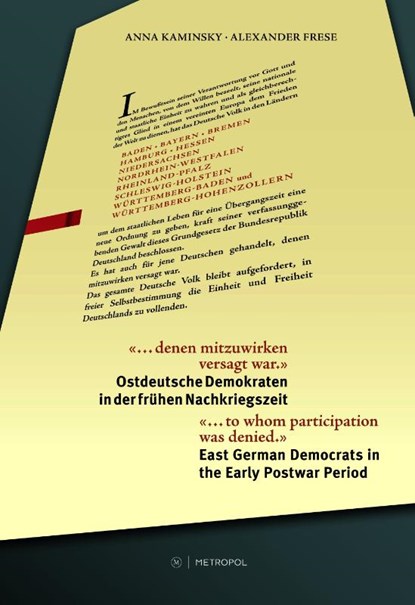 "... denen mitzuwirken versagt war." / "... to whom participation was denied.", Alexander Frese ; Anna Kaminsky - Paperback - 9783863317997