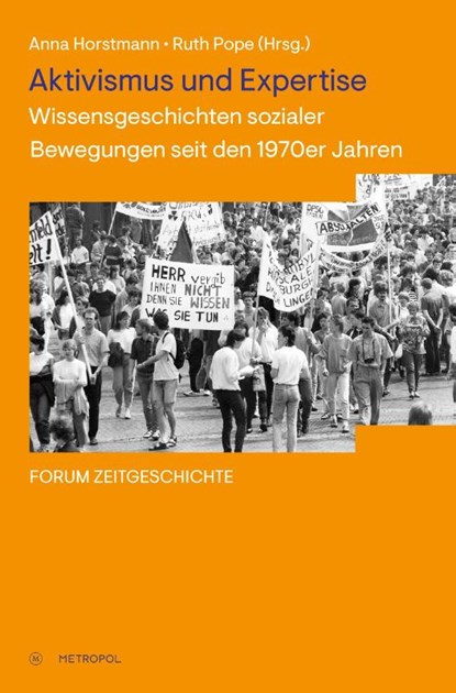 Aktivismus und Expertise, Anna Horstmann ; Ruth Pope - Paperback - 9783863318499