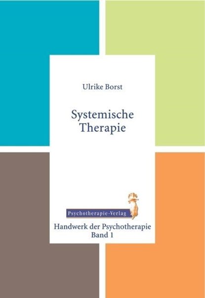 Systemische Therapie, Ulrike Borst - Paperback - 9783863330019