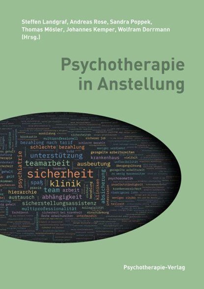 Psychotherapie in Anstellung, Steffen Landgraf ; Andreas Rose ; Sandra Poppek - Paperback - 9783863331054