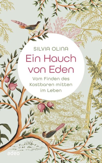 Ein Hauch von Eden, Silvia Olina - Paperback - 9783863344023