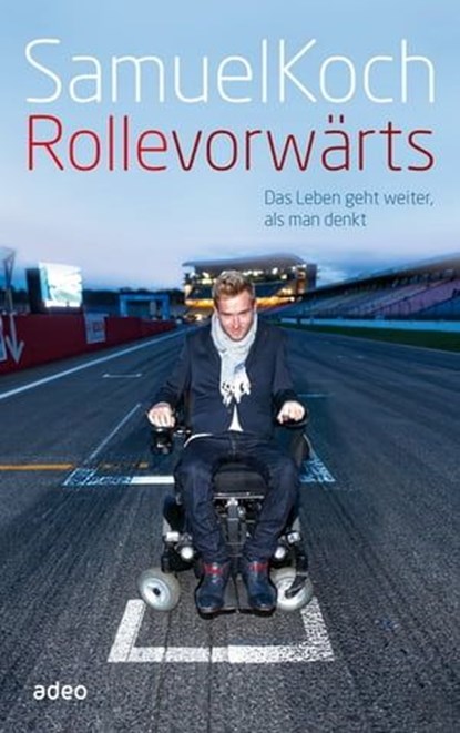 Rolle vorwärts, Samuel Koch - Ebook - 9783863347550