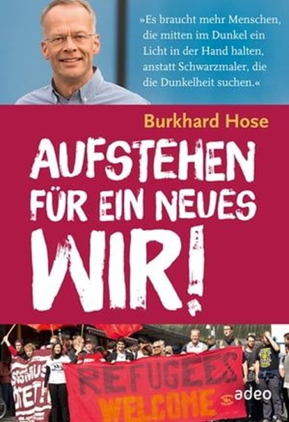 Aufstehen für ein neues Wir, Burkhard Hose - Ebook - 9783863347673