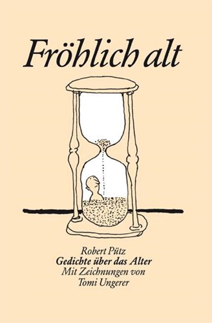 Robert Pütz. Fröhlich alt, niet bekend - Paperback - 9783863354855