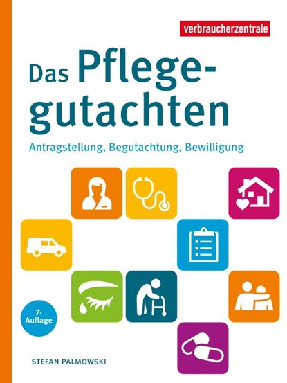 Das Pflegegutachten, Stefan Palmowski - Paperback - 9783863364298