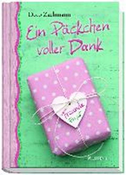 Ein Päckchen voller Dank, ZACHMANN,  Doro - Gebonden - 9783863380168