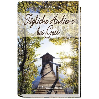 Tägliche Audienz bei Gott, Reinhold Ruthe - Gebonden - 9783863380236