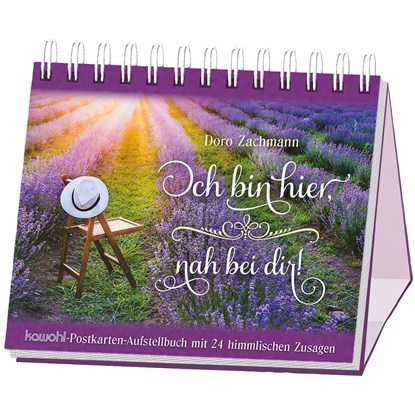 Ich bin hier, nah bei dir!, Doro Zachmann - Paperback - 9783863387204
