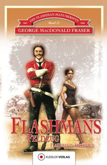 Flashmans Feldzug, George MacDonald Fraser - Ebook - 9783863461218