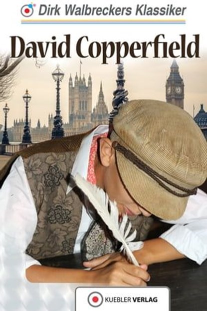 David Copperfield, Dirk Walbrecker - Ebook - 9783863462772