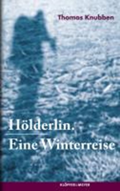 Hölderlin, Knubben, Thomas - Gebonden - 9783863510121