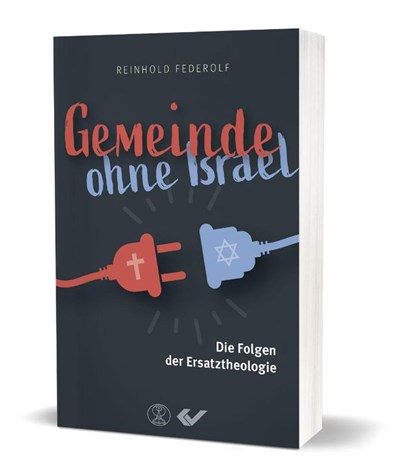 Gemeinde ohne Israel, Reinhold Federolf - Paperback - 9783863537869