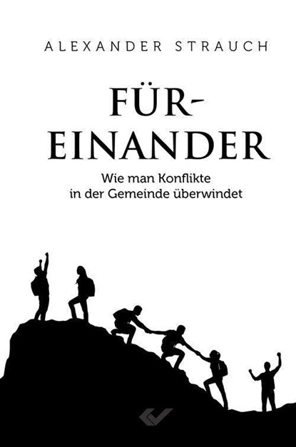 Füreinander, Alexander Strauch - Gebonden - 9783863538668