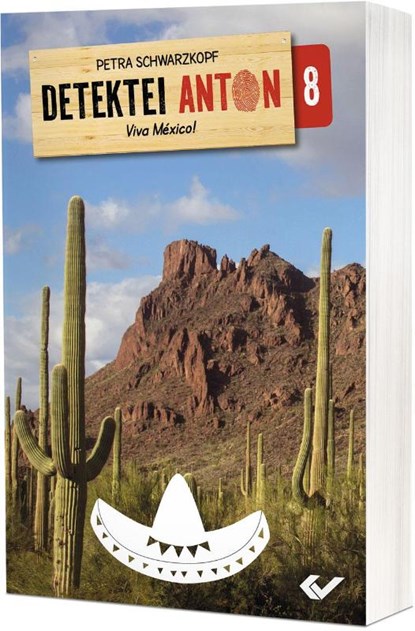 Detektei Anton: VIva México!, Petra Schwarzkopf - Paperback - 9783863538903