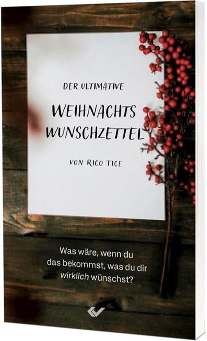Der ultimative Weihnachtswunschzettel, Rico Tice - Paperback - 9783863538927