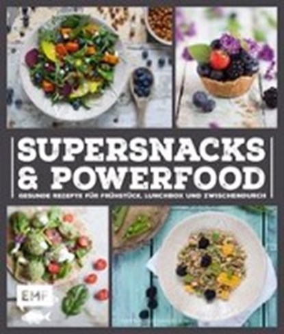 Supersnacks und Powerfood, DANIELS,  Sabrina Sue - Overig - 9783863554767