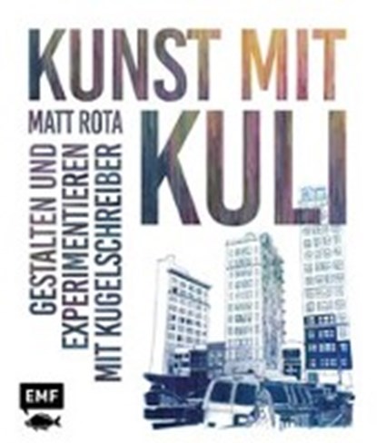 Kunst mit Kuli, ROTA,  Matt - Paperback - 9783863555979