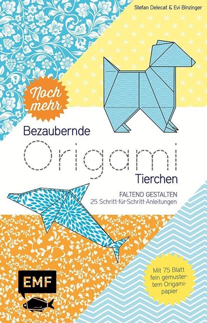 Noch mehr bezaubernde Origami-Tierchen, Stefan Delecat ;  Evelyn Binzinger - Paperback - 9783863556730