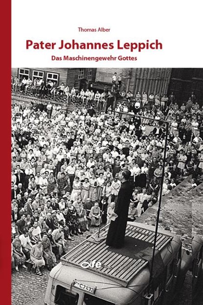 Pater Johannes Leppich, Thomas Alber - Paperback - 9783863572396