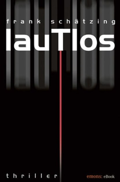Lautlos, Frank Schätzing - Ebook - 9783863580520