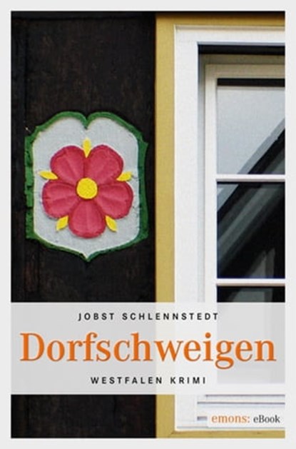 Dorfschweigen, Jobst Schlennstedt - Ebook - 9783863581169
