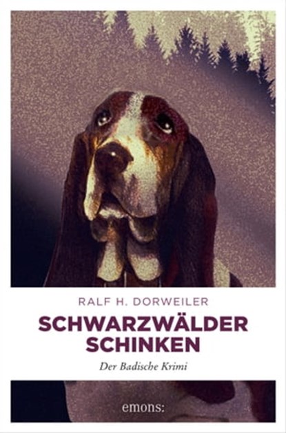 Schwarzwälder Schinken, Ralf H. Dorweiler - Ebook - 9783863583460