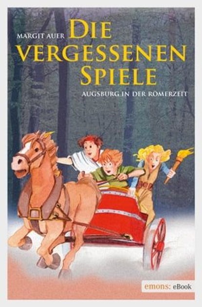 Die vergessenen Spiele, Margit Auer - Ebook - 9783863585525