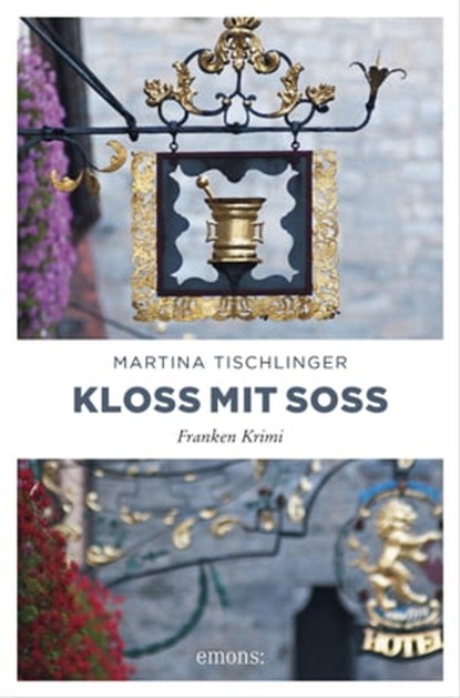 Kloß mit Soß, Martina Tischlinger - Ebook - 9783863587833