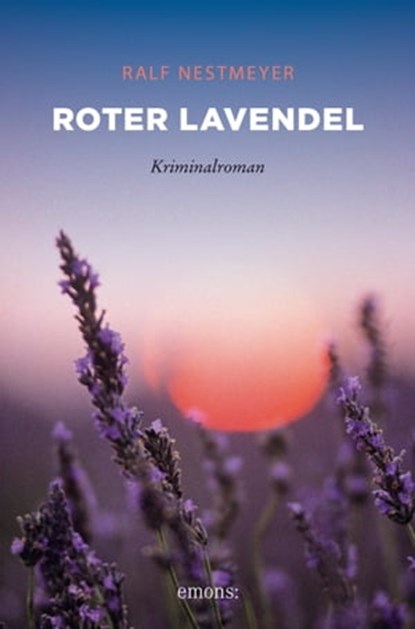 Roter Lavendel, Ralf Nestmeyer - Ebook - 9783863587956