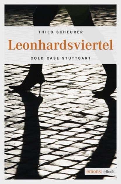 Leonhardsviertel, Thilo Scheurer - Ebook - 9783863589899
