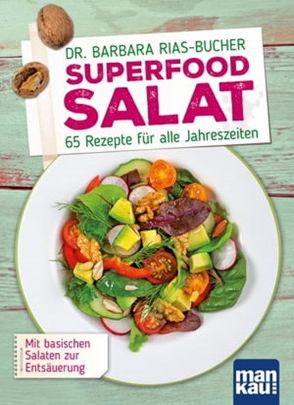 Superfood Salat, Barbara Rias-Bucher - Ebook - 9783863742959