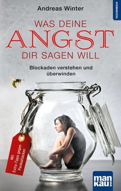 Was deine Angst dir sagen will, Andreas Winter - Ebook - 9783863743253